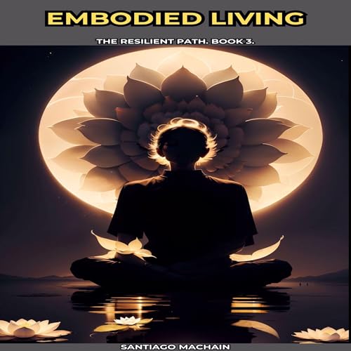 Embodied Living : Santiago Machain episode artwork