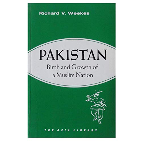 Amazon.in: Buy Pakistan: Birth and Growth of a Muslim Nation Book ...
