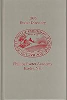 1996 Exeter Directory Phillips Exeter Academy, New Hampshire B0045PT90I Book Cover