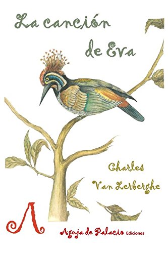 La canción de Eva: Edición bilingüe. La chanson d'Ève. (Mnemosine) (Spanish Edition)