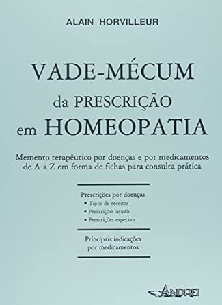 Vade-Mécum de Prescrição em Homeopatia