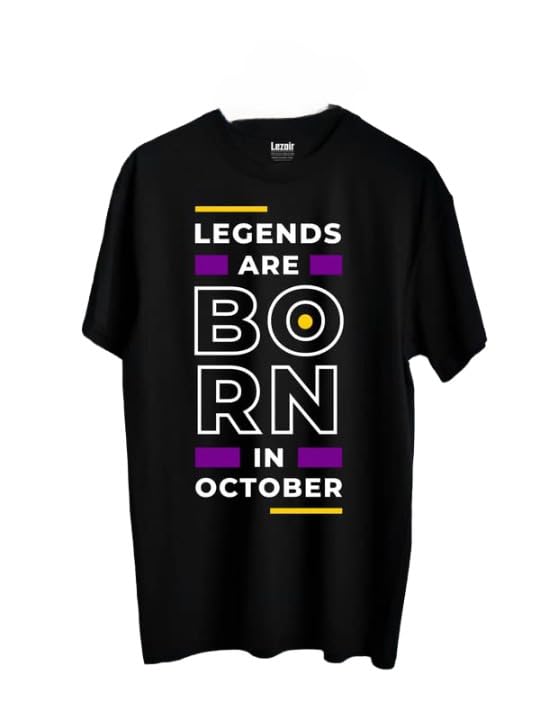 LezoirLegends are Born in October Printed 100% Biowash Cotton Black T-Shirt