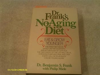 Hardcover Dr. Frank's No-Aging Diet Book