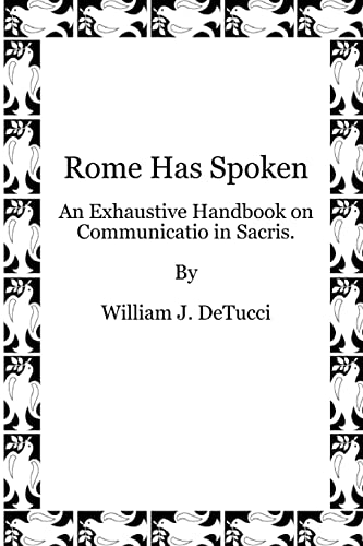 Rome Has Spoken