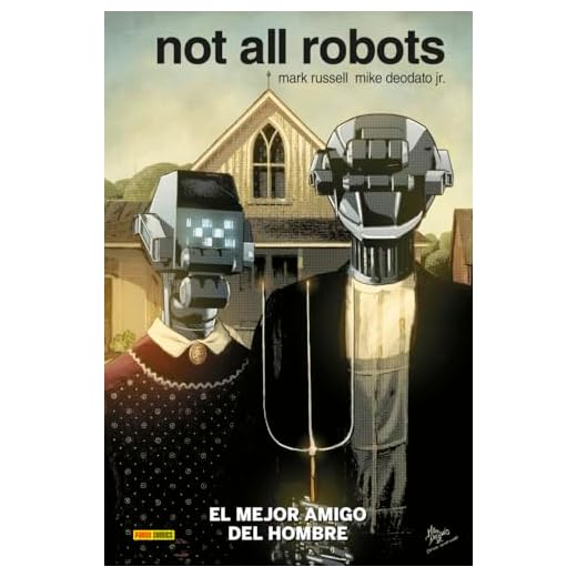 Not All Robots 1. El mejor amigo del hombre