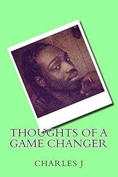 Paperback Thoughts of A Game Changer Book