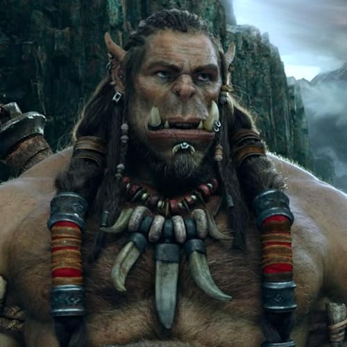 Episode #197 - Warcraft