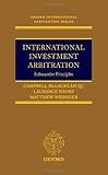International Investment Arbitration: Substantive Principles (Oxford International Arbitration Series)