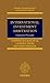 International Investment Arbitration: Substantive Principles (Oxford International Arbitration Series)