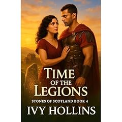 Time of the Legions Audiolibro Por Ivy Hollins arte de portada
