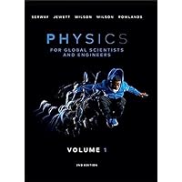 Physics For Global Scientists and Engineers, Volume 1