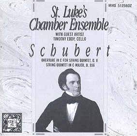 Schubert: Overture in C for String Quintet, D. 8; String Quintet in C Major, D. 956 [DE Import] [Audio CD] Franz Schubert; St. Luke's Chamber Ensemble and Timothy Eddy (cello)