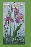 Marie de France (1154-1189) B08KH3S2ND Book Cover