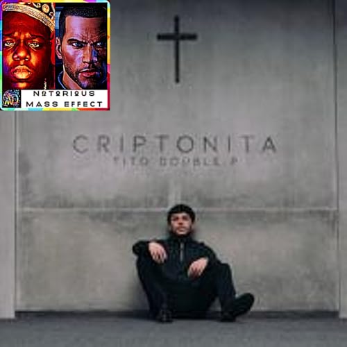 "TITO DOUBLE P - CRIPTONITA"
