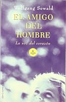 El Amigo Del Hombre 8477206511 Book Cover