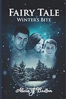 Fairy Tale: Winter's Bite 0692232451 Book Cover