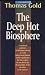 The Deep Hot Biosphere: The Myth of Fossil Fuels
