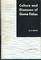 Culture & Diseases of Game Fish B000HM7GEY Book Cover