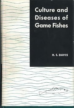 Hardcover Culture & Diseases of Game Fish Book