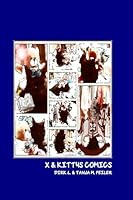 X & Kitty Comics 1515058794 Book Cover