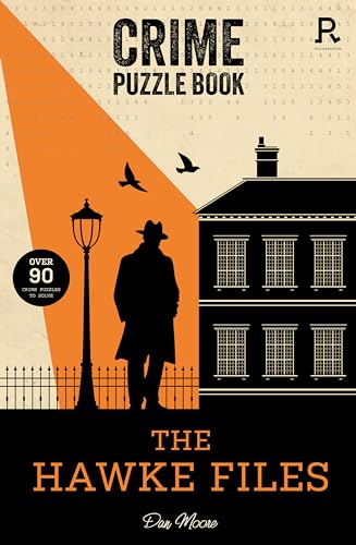 Crime Puzzle Book - The Hawke Files: Over 90 crime puzzles to solve! (Crime Puzzle Books) Crime Puzzle Book - The Hawke Files: Over 90 crime puzzles to solve! (Crime Puzzle Books)