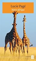 Notre Afrique 2764802927 Book Cover