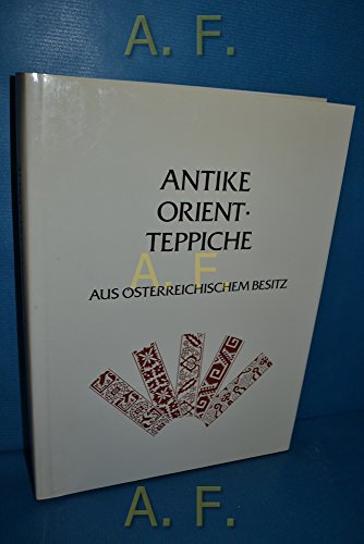 Antike Orient-Teppiche aus österreichischem Besitz. Antique Oriental Carpets From Austrian...