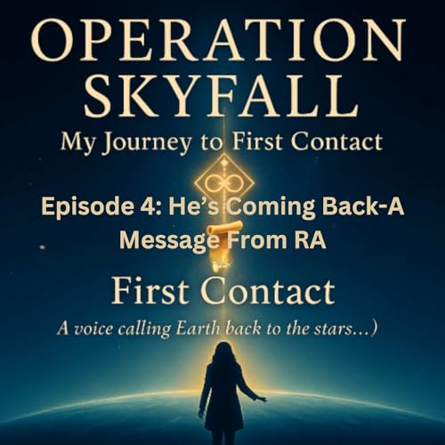 Episode 4: He's Coming Back- A Message From RA Podcast Por arte de portada