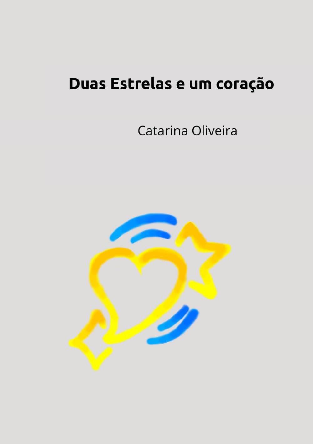 Duas Estrelas e um coração