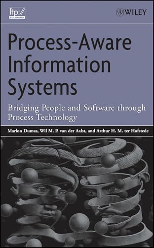 Process-Aware Information Systems: Bridging People and Software Through Process Technology view 2