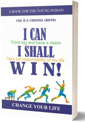 I Can I Shall Win: Change Your Life