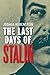 The Last Days of Stalin