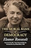 The Moral Basis of Democracy