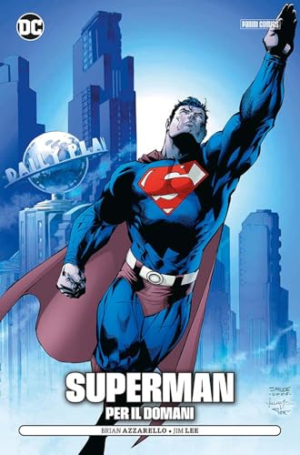  Per il domani. Superman