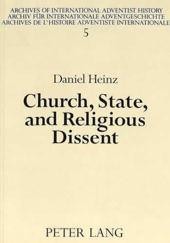 Church, State, and Religious Dissent: A History of Seventh-day Adventists in Austria, 1890-1975