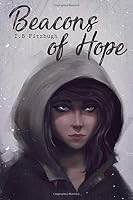 Beacons of Hope (The Hope Saga) 0692886567 Book Cover