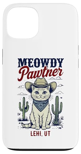 Lehi Utah USA - Divertido diseño de gato Meowdy Pawtner Carcasa para iPhone 13