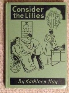 Unknown Binding Consider the Lilies Book
