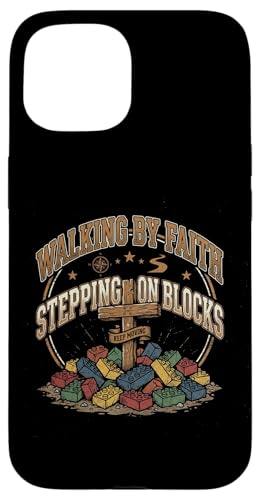 Walking By Faith Stepping On Blocks �N���X�`���� �}�} �X�}�z�P�[�X iPhone 15 �p