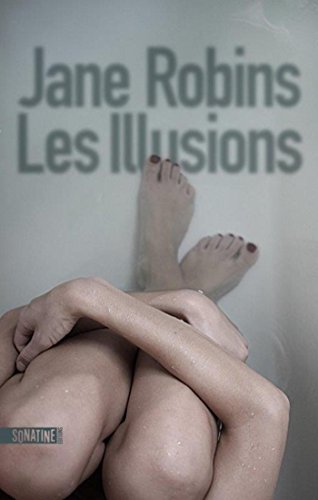Les Illusions (French Edition)