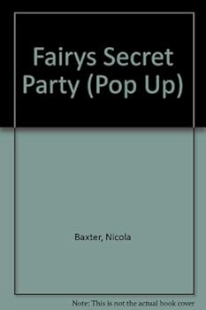 Hardcover Fairys Secret Party (Pop Up) Book