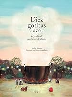 Diez Gotitas De Azar 9874586729 Book Cover