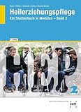 Heilerziehungspflege: Ein Studienbuch in Modulen - Band 2