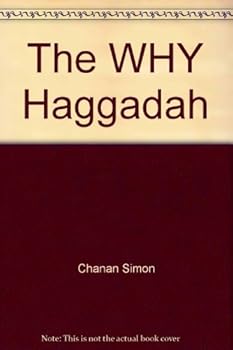 Hardcover The Why Haggadah = Book