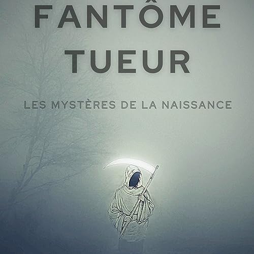 Le fantôme tueur 3/ Une mort étrange