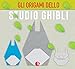 Gli Origami Dello Studio Ghibli - 3