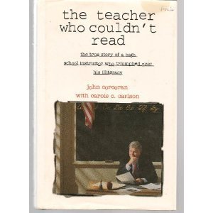 Hardcover TEACHER WHO COULDN'T READ by John Corcoran (1994-06-21) Book