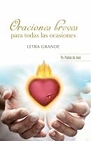 Oraciones Breves para todas las Ocasiones - Letra Grande 9587687639 Book Cover