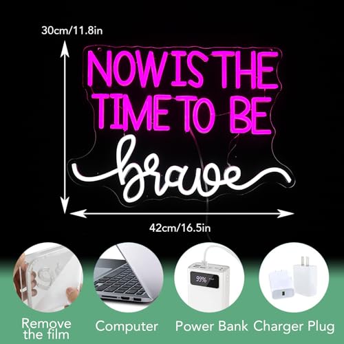 Image of Now Is The Time To Be Brave Neon Sign for Wall Decor Pink Neon Light Dimmable Positive Led Light Up Sign for Classroom Bedroom Teenagers Girls Room Club Salon 16.5 * 11.8 Inch