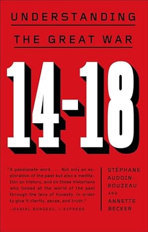 14–18: Understanding the Great War